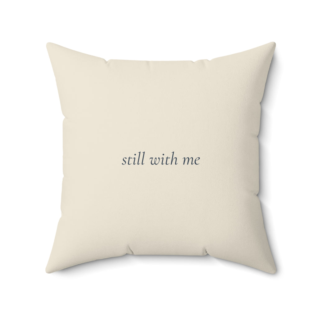 Back of the cardinal memorial pillow, 20 inch, printed with the words still with me