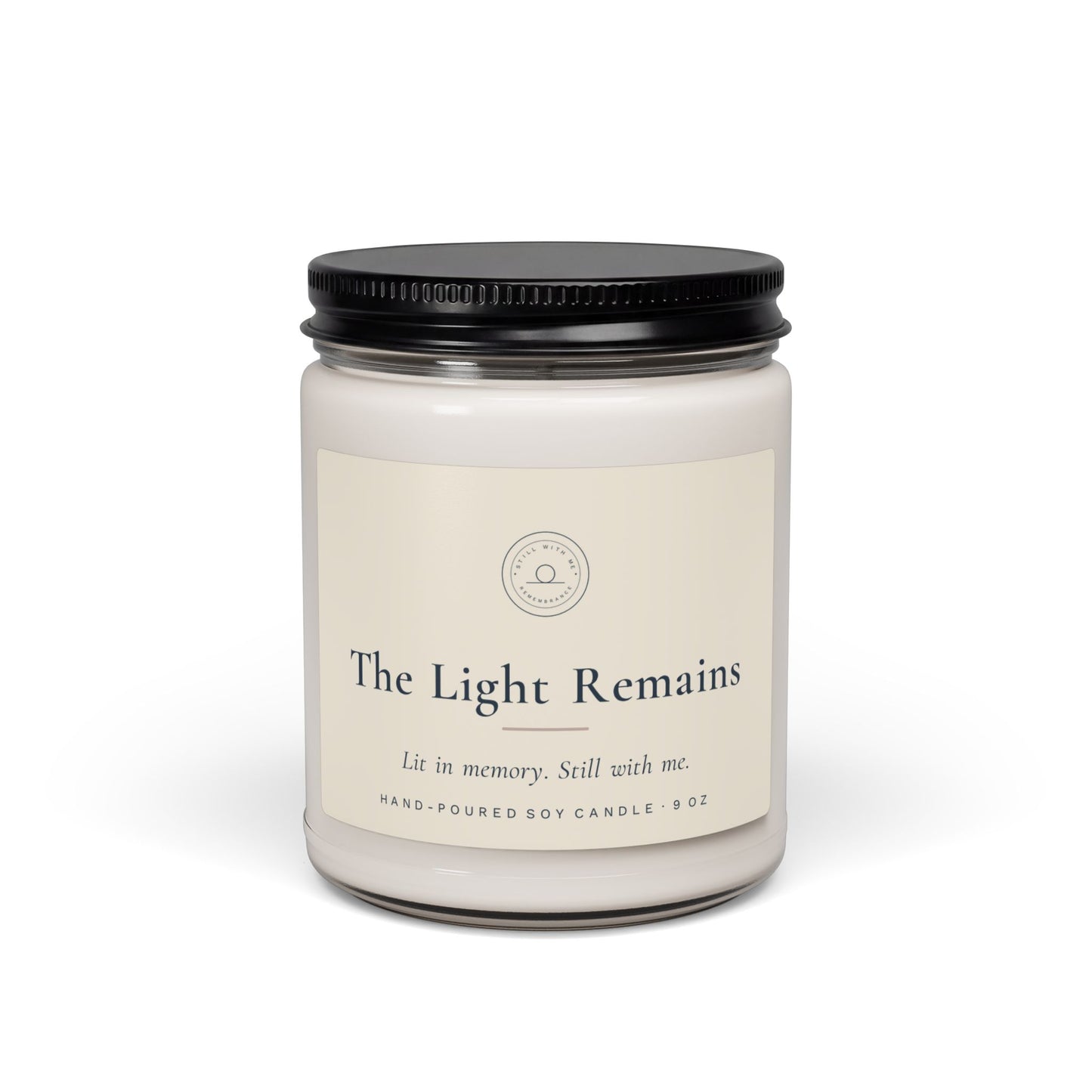 Memorial Soy Candle 9oz — "The Light Remains" Scented Jar (Remembrance & Sympathy)