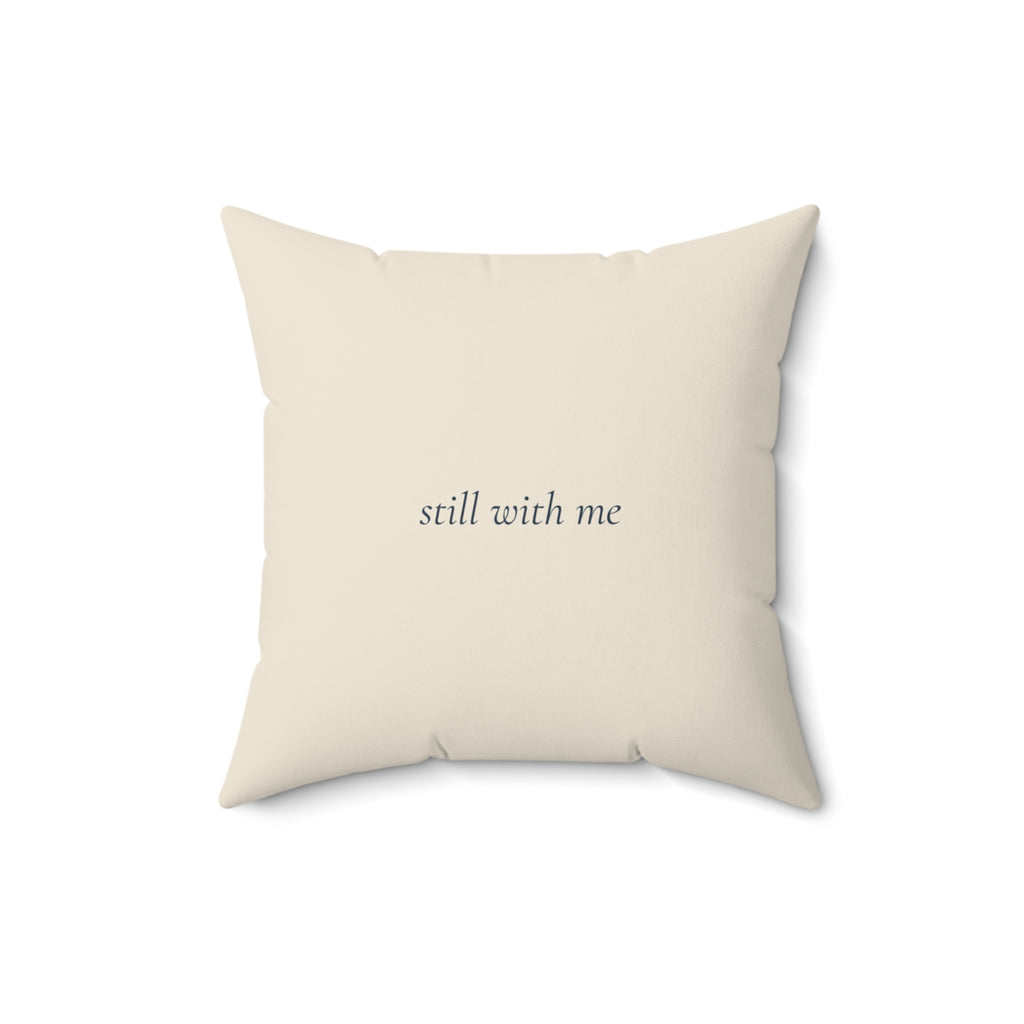 Back of the cardinal memorial pillow, 16 inch, printed with the words still with me