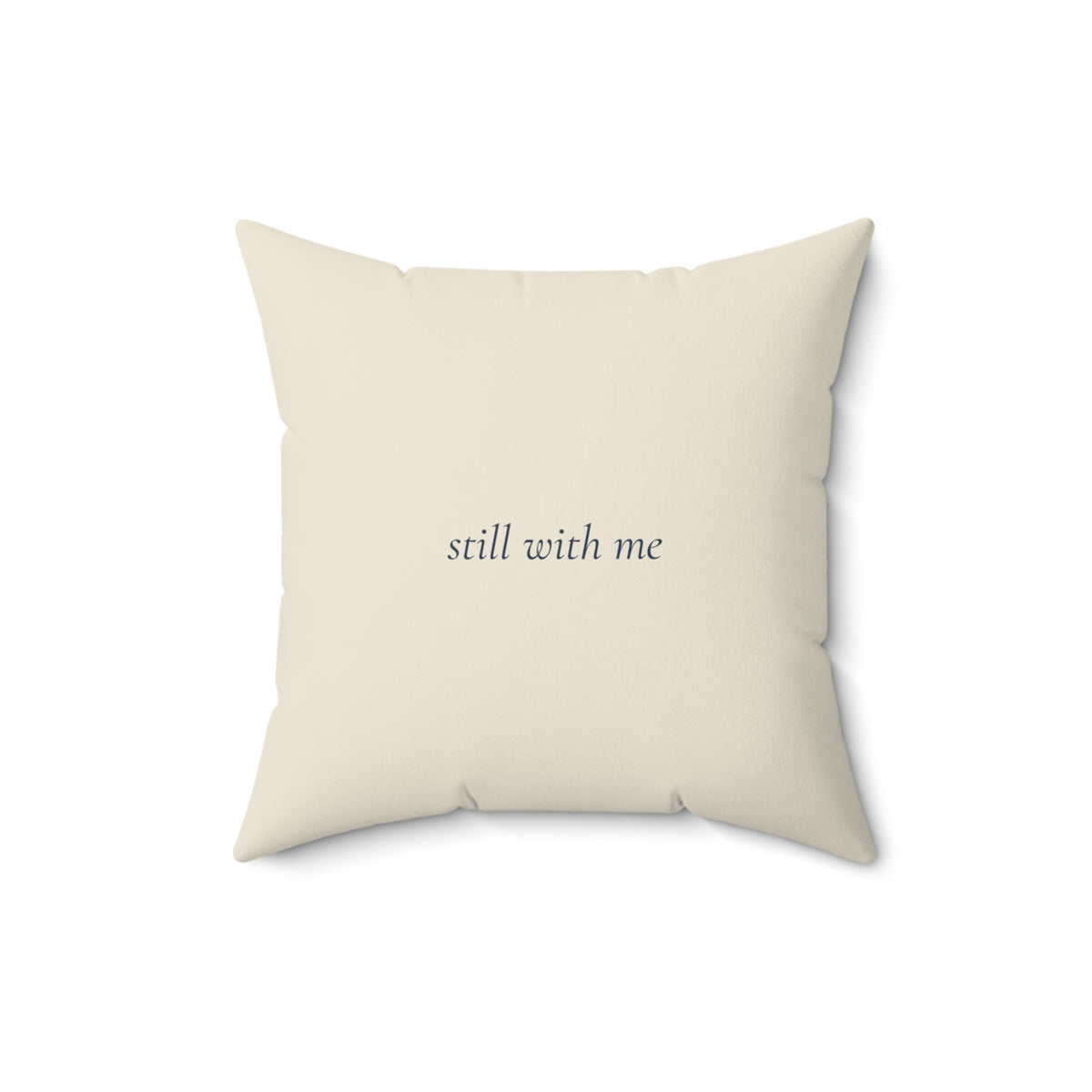 Back of the cardinal memorial pillow, 16 inch, printed with the words still with me