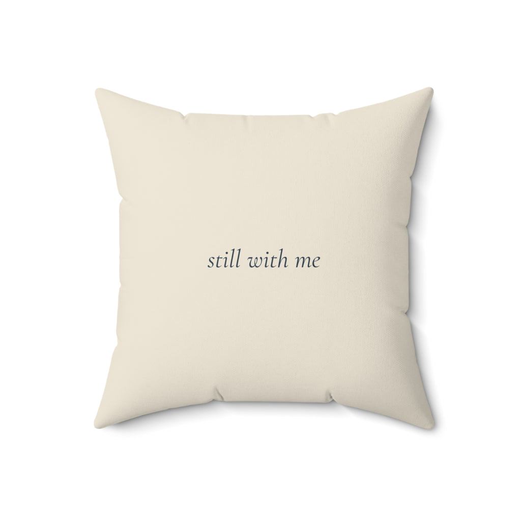 Back of the cardinal memorial pillow, 18 inch, printed with the words still with me
