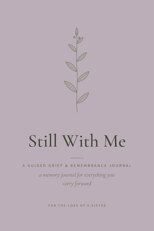 Still With Me — front cover, Sister edition, dusty mauve background with a botanical sprig