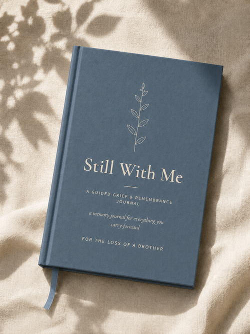 Still With Me guided grief and remembrance journal for the loss of a brother, steel-blue linen hardcover