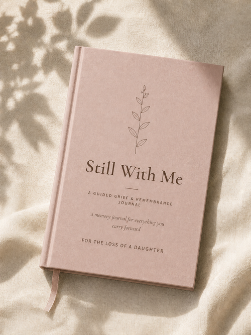 Still With Me guided grief and remembrance journal for the loss of a daughter, rose linen hardcover