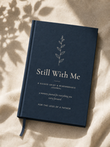 Still With Me guided grief and remembrance journal for the loss of a father, navy linen hardcover