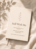 Diario de duelo Still With Me — por la pérdida de un ser querido