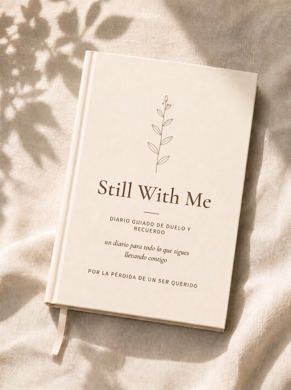 Diario de duelo Still With Me — por la pérdida de un ser querido