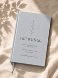 Diario de duelo Still With Me — por la pérdida de un hijo