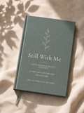 Diario de duelo Still With Me — por la pérdida de un amigo