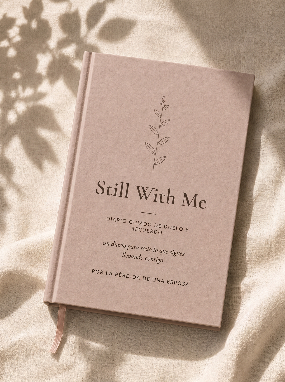 Diario de duelo Still With Me — por la pérdida de una esposa